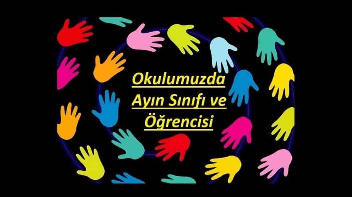 Kasım Ayı '' Ayın Sınıfı & Ayın Öğrencisi & Ayın En Temiz Sınıfı'' belli oldu.